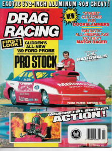 DRAG RACING 1988 NOV - GLIDDEN'SS '89 FORD PROBE, '62 CEHVY MATCH RACER*